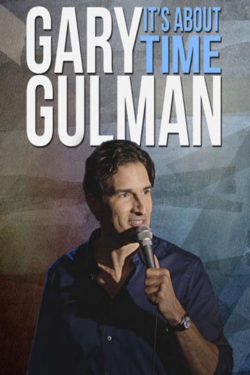 Gary Gulman: It's About Time poszter