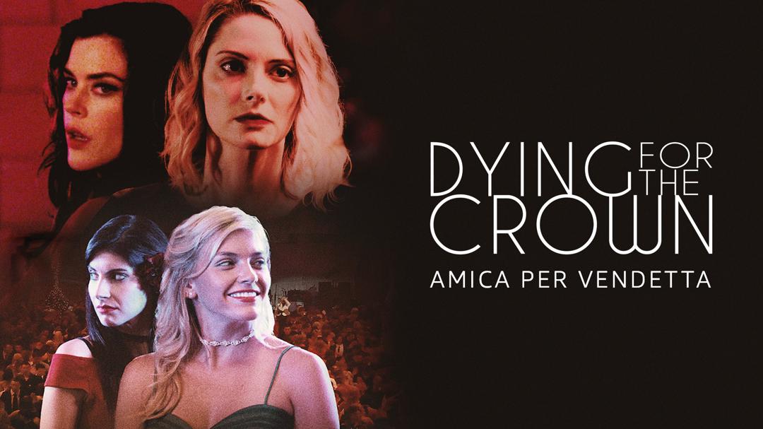 Dying for the Crown