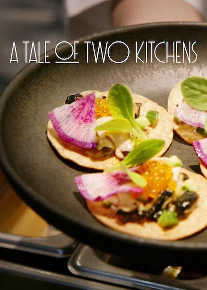 Poster för A Tale of Two Kitchens
