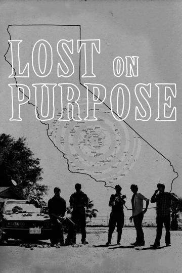 Lost on Purpose poszter