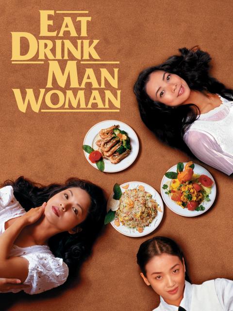 Eat Drink Man Woman