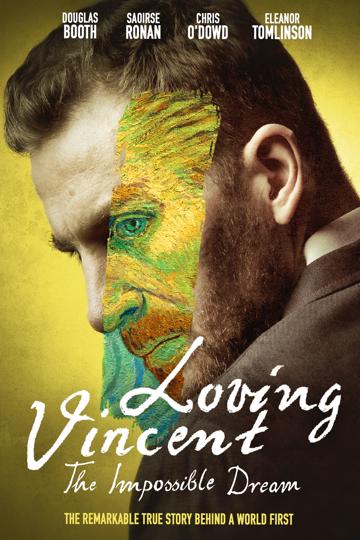 Loving Vincent: The Impossible Dream poszter