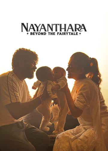 Nayanthara: Beyond the Fairy Tale poszter