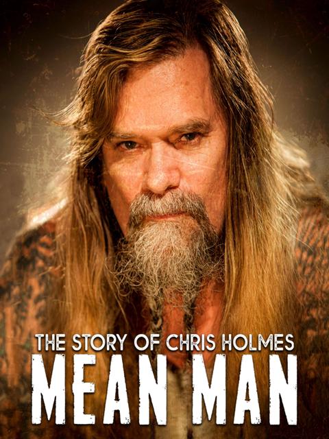 Movie poster for Mean Man: The Story of Chris Holmes