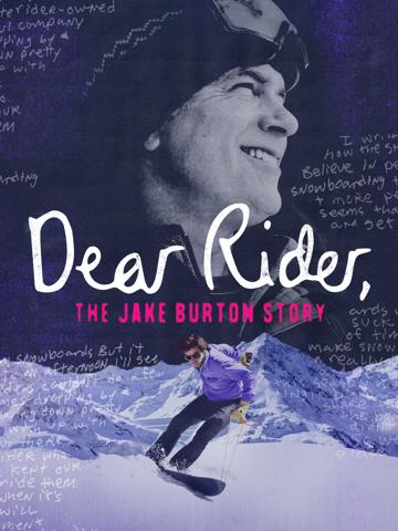 Dear Rider: The Jake Burton Story poszter