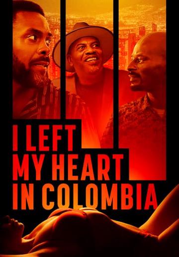 I Left My Heart in Colombia