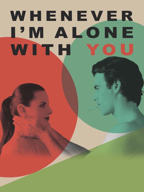 Poster för Whenever I'm Alone with You