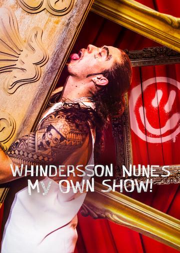 Whindersson Nunes: My Own Show! poszter