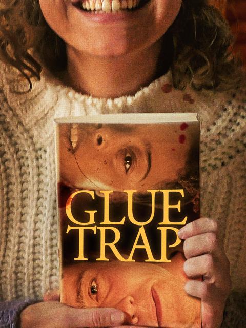 Movie poster for Glue Trap