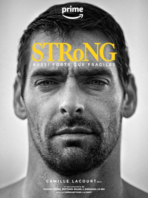 Movie poster for STRoNG, aussi forts que fragiles
