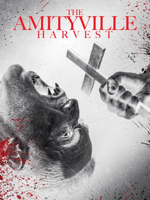 Movie poster for The Amityville Harvest