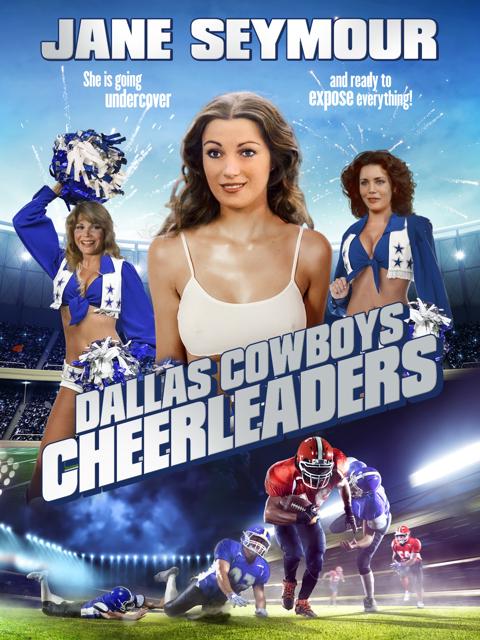 Movie poster for Dallas Cowboys Cheerleaders