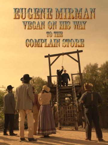 Eugene Mirman: Vegan on His Way to the Complain Store poszter