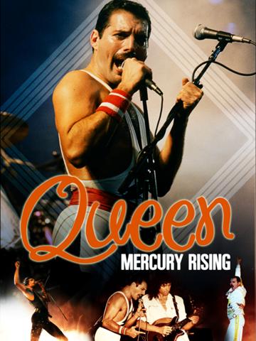 Story Of Queen: Mercury Rising poszter