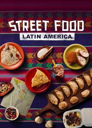 Utcai ételek: Latin-Amerika poszter