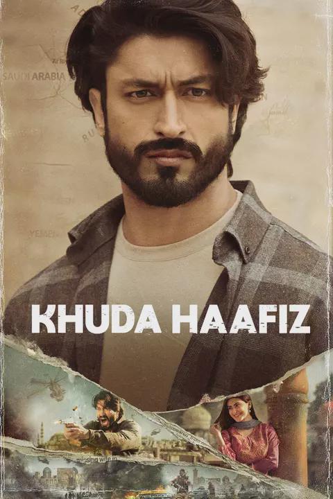 Movie poster for Khuda Haafiz