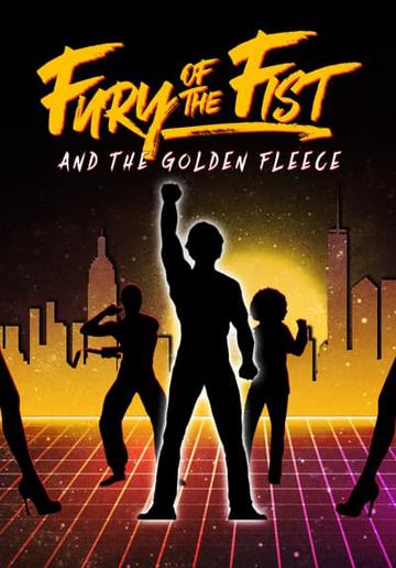 Fury of the Fist and the Golden Fleece poszter