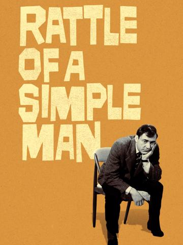 Rattle of a Simple Man poszter