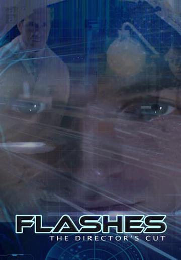 Flashes - The Director's Cut poszter