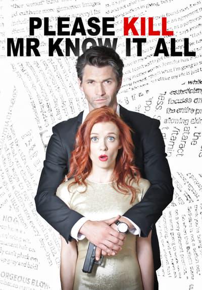 Poster för Please Kill Mr. Know It All