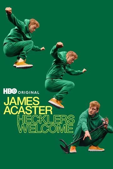 James Acaster: Hecklers Welcome poszter
