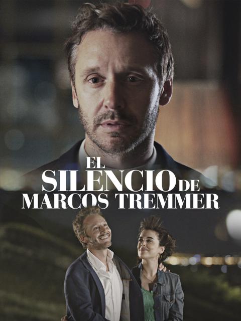 Poster för The Silence of Marcos Tremmer