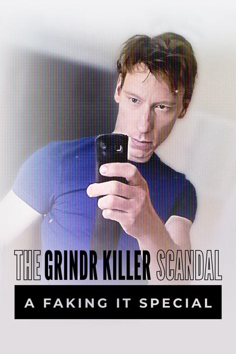 Poster för The Grindr Killer Scandal: A Faking It Special