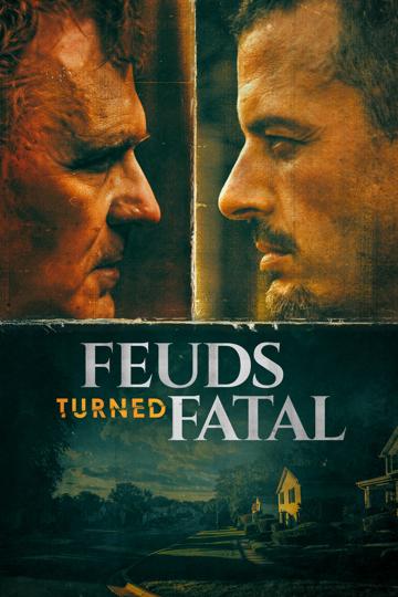 Feuds Turned Fatal poszter