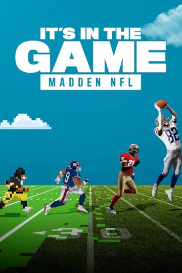 It's in the Game: Madden NFL poszter