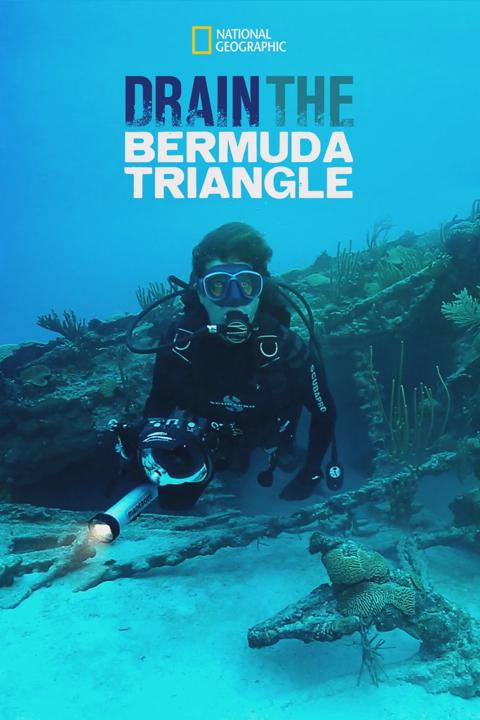 Movie poster for Drain the Bermuda Triangle