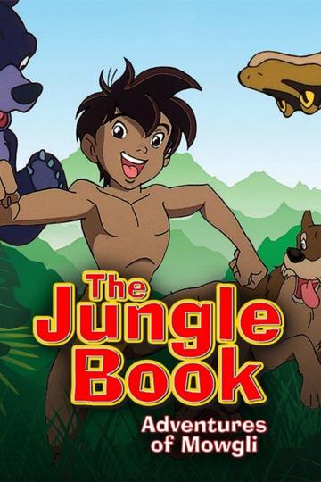 The Jungle Book: The Adventures of Mowgli