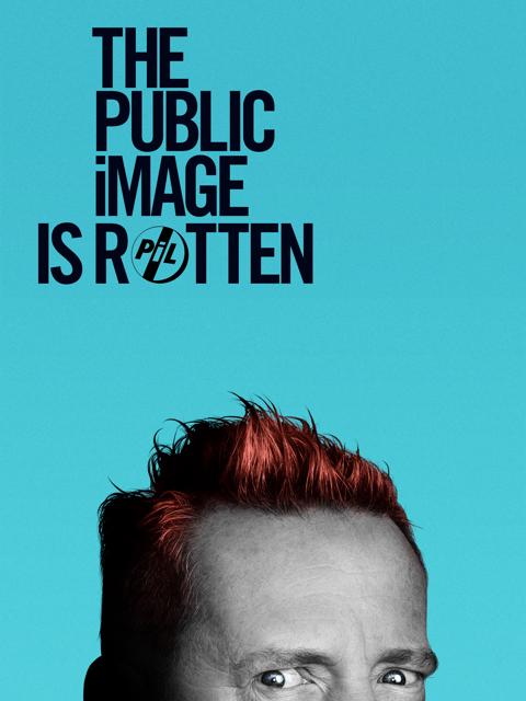 Poster för The Public Image Is Rotten