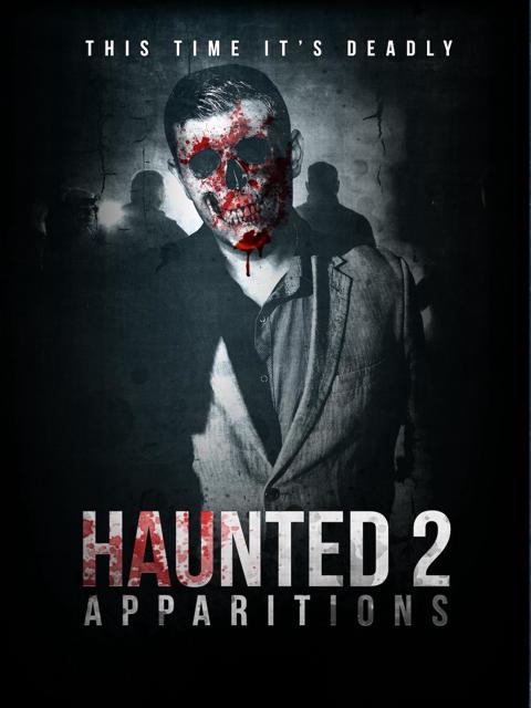 Movie poster for Haunted 2: Apparitions
