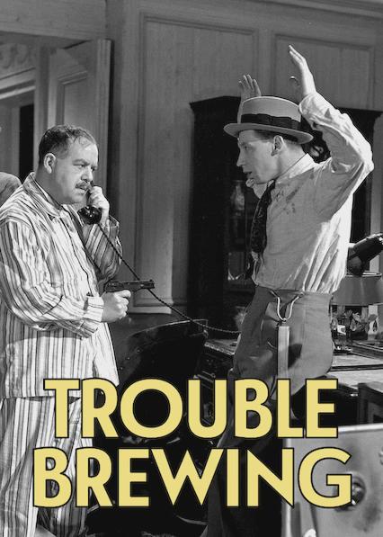 Poster för Trouble Brewing