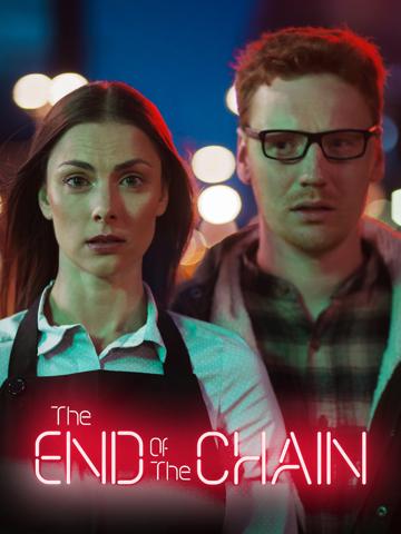 The End of the Chain poszter