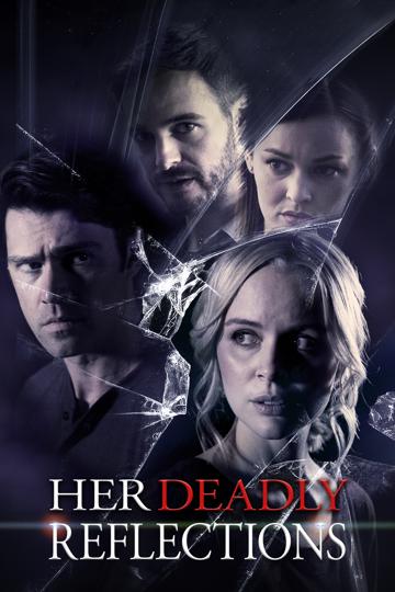 Her Deadly Reflections poszter