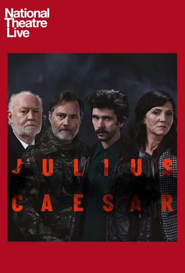 National Theatre Live: Julius Caesar poszter