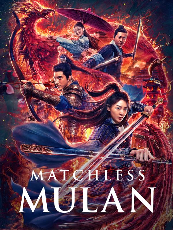 Matchless Mulan