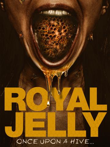 Royal Jelly poszter