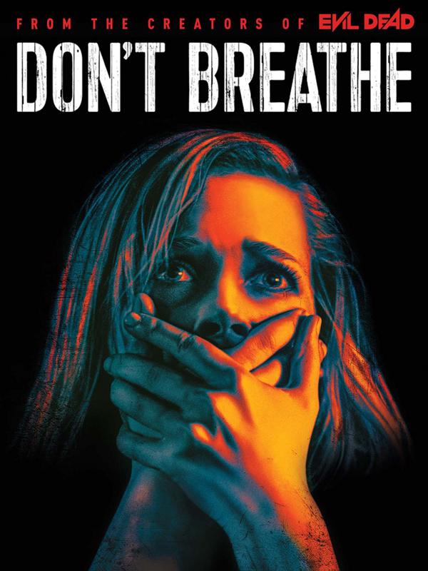 Don't Breathe