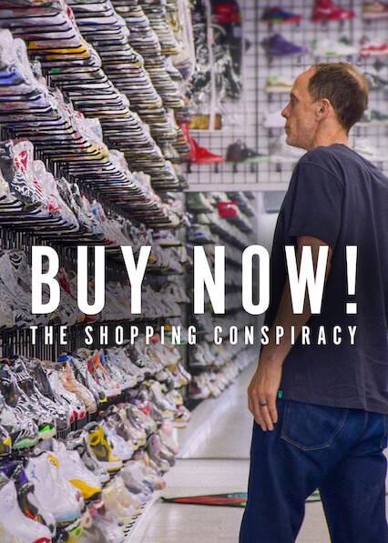 Buy Now! The Shopping Conspiracy