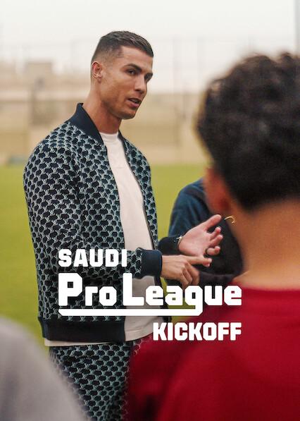 Poster för Saudi Pro League: Kickoff