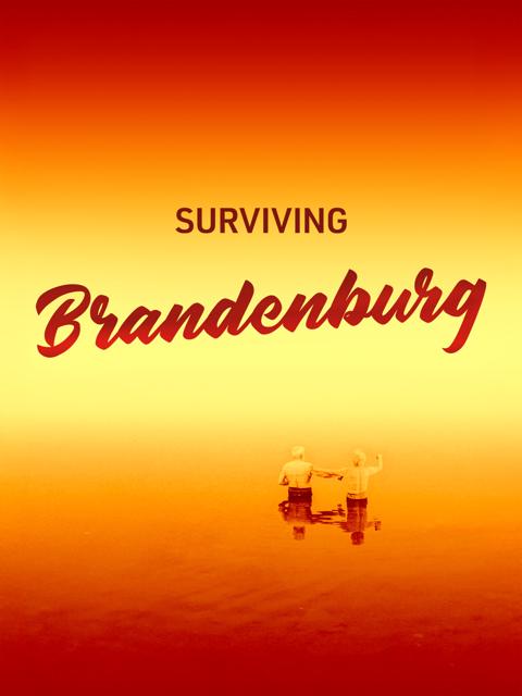 Poster för Surviving Brandenburg