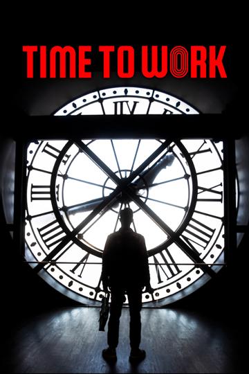 Time to Work! poszter
