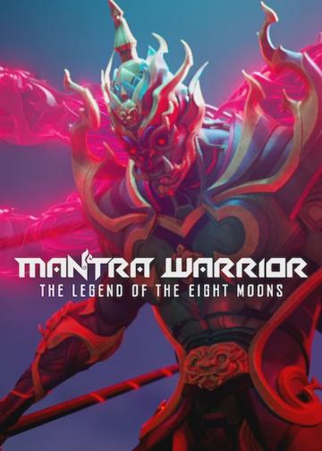 Mantra Warrior: The Legend of The Eight Moons poszter