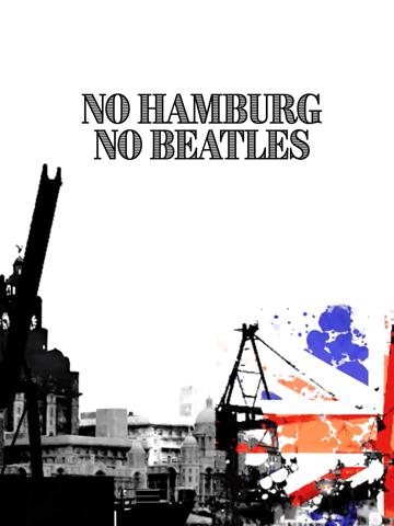 No Hamburg, No Beatles