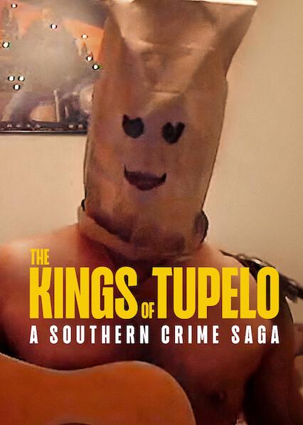 Poster för The Kings of Tupelo: A Southern Crime Saga