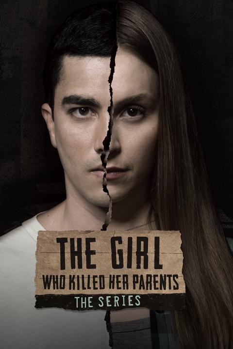Poster för The Girl Who Killed Her Parents - The Series