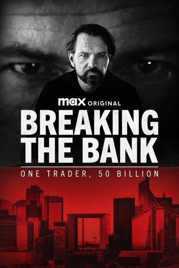 Breaking the Bank: One Trader, 50 Billion poszter