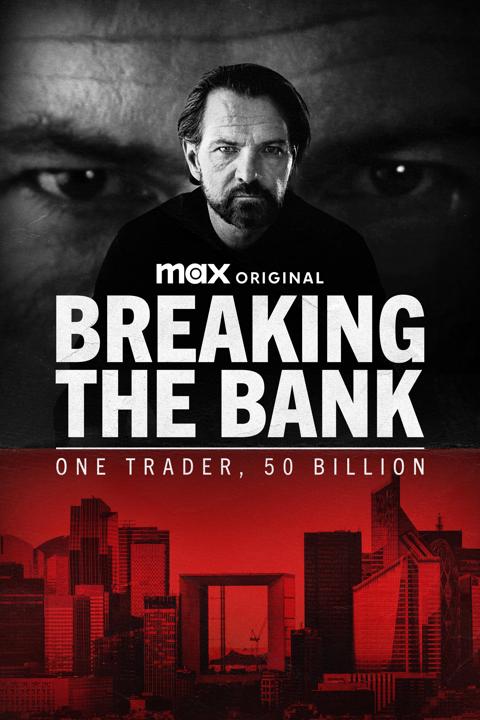 Poster för Breaking the Bank: One Trader, 50 Billion